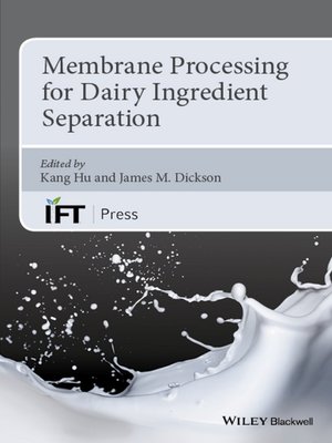 cover image of Membrane Processing for Dairy Ingredient Separation